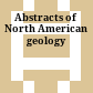 Abstracts of North American geology