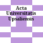 Acta Universitatis Upsaliensis