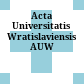 Acta Universitatis Wratislaviensis : AUW