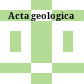 Acta geologica