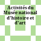 Activités du Musée national d'histoire et d'art