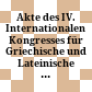 Akte des IV. Internationalen Kongresses für Griechische und Lateinische Epigraphik : (Wien, 17. bis 22. September 1962)