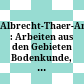 Albrecht-Thaer-Archiv : : Arbeiten aus den Gebieten Bodenkunde, Pflanzenernährung, Acker- und Pflanzenbau.
