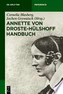 Annette von Droste-Hülshoff Handbuch /