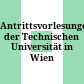 Antrittsvorlesungen der Technischen Universität in Wien