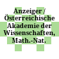 Anzeiger / Österreichische Akademie der Wissenschaften, Math.-Nat. Klasse