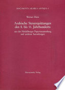 Arabische Steuerquittungen des 8. bis 11. Jahrhunderts : aus der Heidelberger Papyrussammlung und anderen Sammlungen