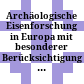 Archäologische Eisenforschung in Europa : mit besonderer Berücksichtigung der ur- und frühgeschichtlichen Eisengewinnung und Verhüttung in Burgenland ; Symposion Eisenstadt 1975