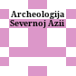 Archeologija Severnoj Azii