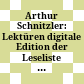 Arthur Schnitzler: Lektüren : digitale Edition der Leseliste von Arthur Schnitzler
