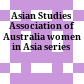 Asian Studies Association of Australia women in Asia series