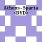 Athens - Sparta <DVD>