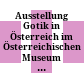Ausstellung Gotik in Österreich : im Österreichischen Museum für Kunst und Industrie, Wien, 15. September bis 8. November 1926