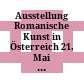 Ausstellung Romanische Kunst in Österreich : 21. Mai bis 25. Oktober 1964 ; Minoritenkirche Krems-Stein, Niederösterreich