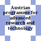 Austrian programme for advanced research and technology : APART