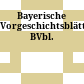 Bayerische Vorgeschichtsblätter : BVbl.