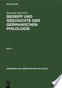 Begriff und Geschichte der germanischen Philologie /