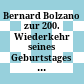 Bernard Bolzano : zur 200. Wiederkehr seines Geburtstages am 5. Oktober 1981 ; dem Wirken Eduard Winters gewidmet