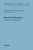 Beyond all boundaries : Anatolia in the first millennium BC
