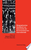 Biographisches Handbuch zur Geschichte der Kommunistischen Internationale : : Ein deutsch-russisches Forschungsprojekt /