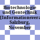Biotechnologie und Gentechnik : [Informationsveranstaltung, Salzburg, November 1982]