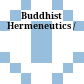 Buddhist Hermeneutics /