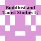 Buddhist and Taoist Studies I /