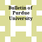 Bulletin of Purdue University