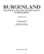 Burgenland : Geschichte, Kultur und Wirtschaft in Biographien