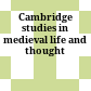 Cambridge studies in medieval life and thought