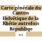 Carte générale du Canton Helvétique de la Rhétie autrefois Républiqe des Grisons : revue et corrigée d’après de nouvelles observations