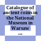 Catalogue of ancient coins in the National Museum in Warsaw : coins of the Roman Republic