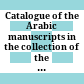 Catalogue of the Arabic manuscripts in the collection of the Royal Asiatic Society of Bengal