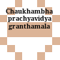 Chaukhambha prachyavidya granthamala