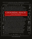 Choosing magic : contexts, objects, meanings : the archaeology of instrumental religion in the Latin West