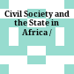 Civil Society and the State in Africa /