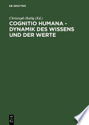 Cognitio humana - Dynamik des Wissens und der Werte : : XVII. Deutscher Kongreß für Philosophie Leipzig 23.-27. September 1996, Kongreßband: Vorträge und Kolloquien /