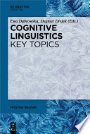 Cognitive Linguistics - Key Topics /