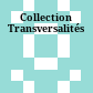 Collection Transversalités