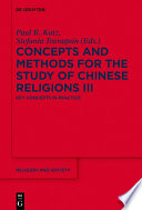 Concepts and Methods for the Study of Chinese Religions.