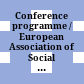 Conference programme / European Association of Social Anthropologists : face to face ; connecting distance + proximity ; 8th Biennal EASA Conference ; Vienna, September 8 - 12, 2004