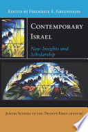 Contemporary Israel : : New Insights and Scholarship /