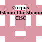 Corpus Islamo-Christianum : CISC