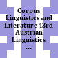 Corpus Linguistics and Literature : 43rd Austrian Linguistics Conferenceat the University of Klagenfurt, Austria, December 8th 2017