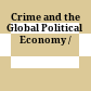 Crime and the Global Political Economy /