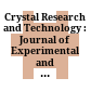 Crystal Research and Technology : : Journal of Experimental and Industrial Crystallography / Zeitschrift für experimentelle und technische Kristallographie.