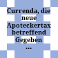 Currenda, die neue Apoteckertax betreffend : Gegeben Klagenfurt den 7.ten Juny 1776