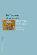 Da Teognosto alla Filocalia (XIII-XVIII secolo) : testi e autori