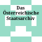 Das Österreichische Staatsarchiv