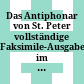Das Antiphonar von St. Peter : vollständige Faksimile-Ausgabe im Originalformat des Codex Vindobonensis series nova 2700 der Österreichischen Nationalbibliothek
